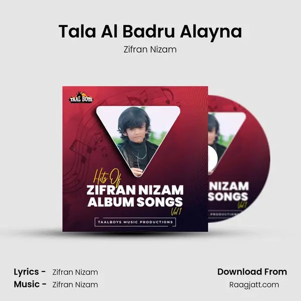 Tala Al Badru Alayna - Zifran Nizam album cover 