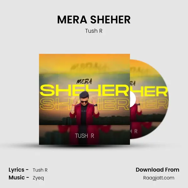 MERA SHEHER - Tush R album cover 