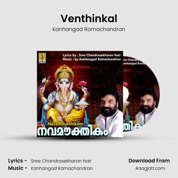 Venthinkal - Kanhangad Ramachandran mp3 song