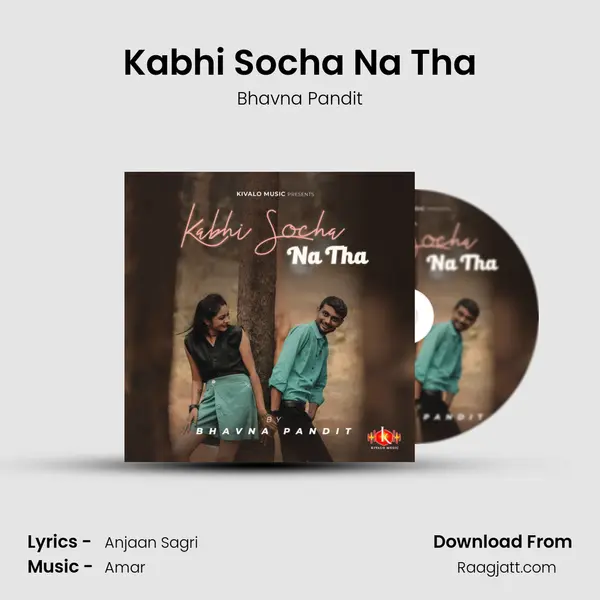 Kabhi Socha Na Tha - Bhavna Pandit album cover 