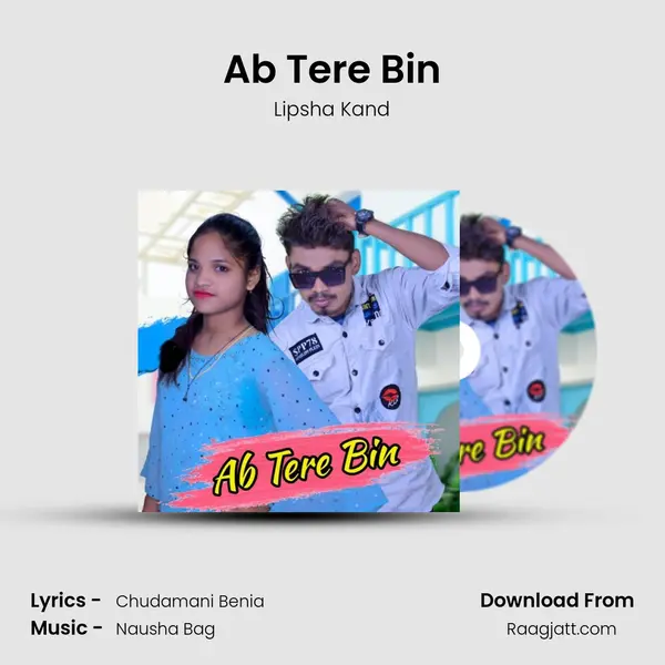 Ab Tere Bin mp3 song