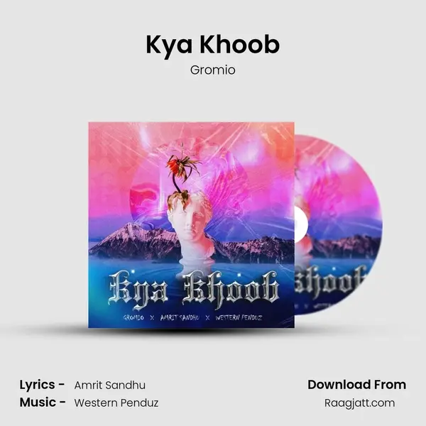 Kya Khoob - Gromio album cover 