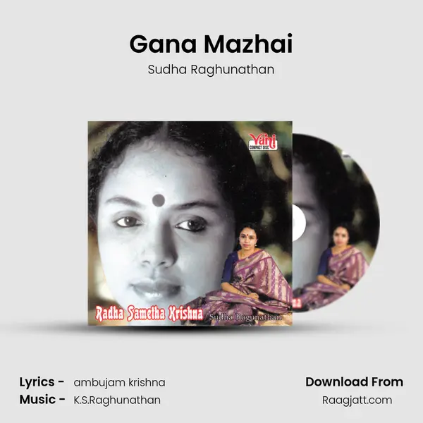 Gana Mazhai - Sudha Raghunathan album cover 