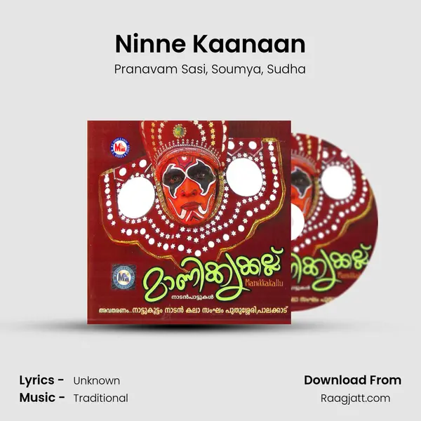 Ninne Kaanaan mp3 song