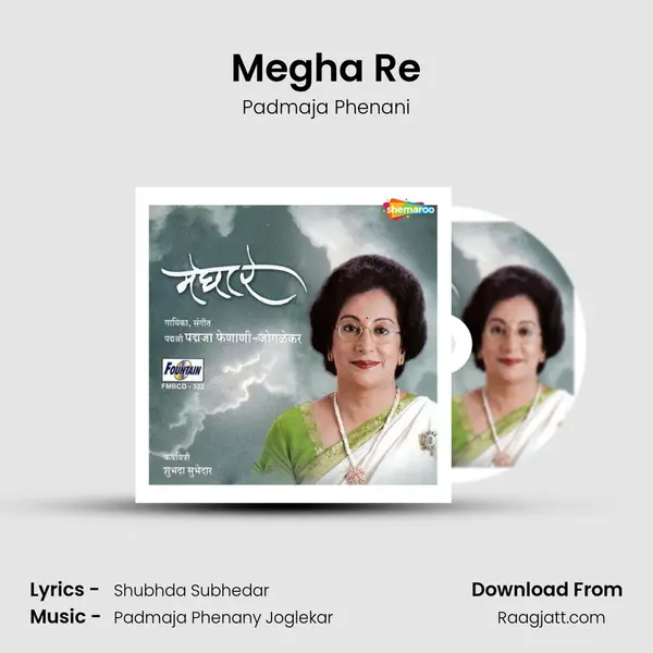 Megha Re - Padmaja Phenani album cover 