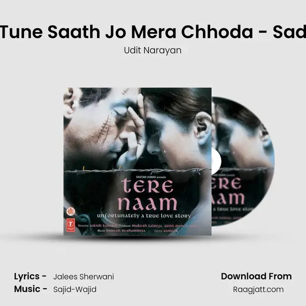 Tune Saath Jo Mera Chhoda - Sad mp3 song