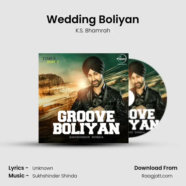 Wedding Boliyan mp3 song