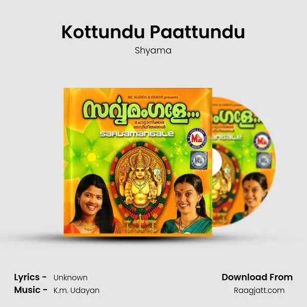 Kottundu Paattundu mp3 song