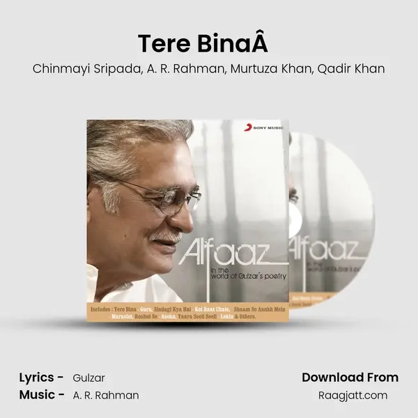 Tere BinaÂ  (From 