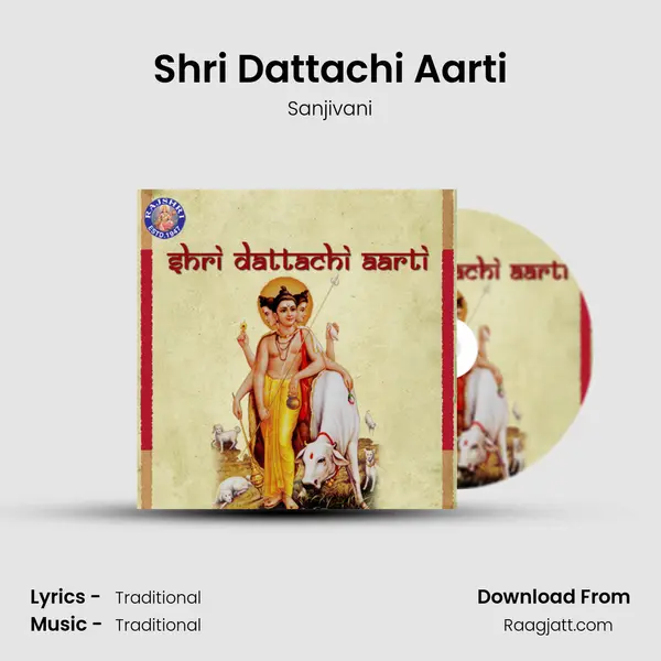 Shri Dattachi Aarti - Sanjivani album cover 