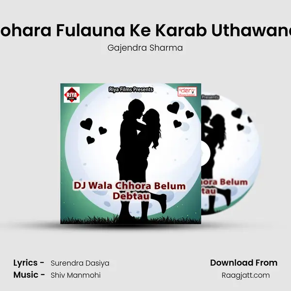 Tohara Fulauna Ke Karab Uthawana mp3 song