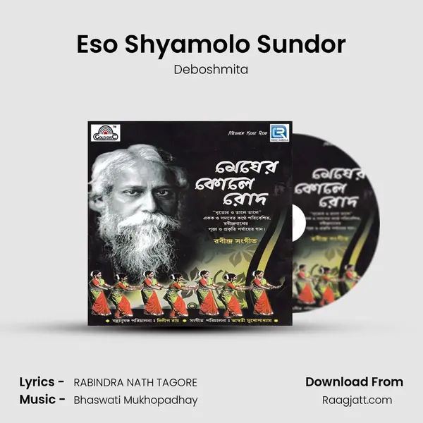 Eso Shyamolo Sundor - Deboshmita mp3 song