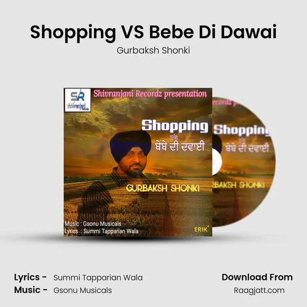 Shopping VS Bebe Di Dawai mp3 song