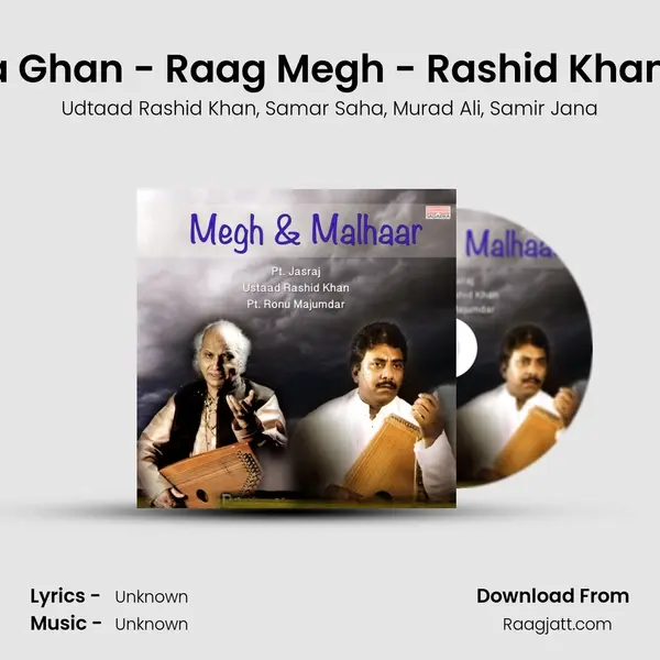 Garje Ghata Ghan - Raag Megh - Rashid Khan - Jhaptaal mp3 song