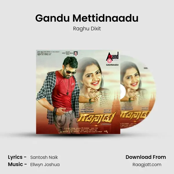 Gandu Mettidnaadu mp3 song