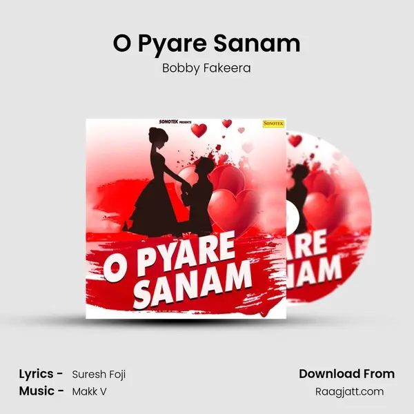 O Pyare Sanam mp3 song