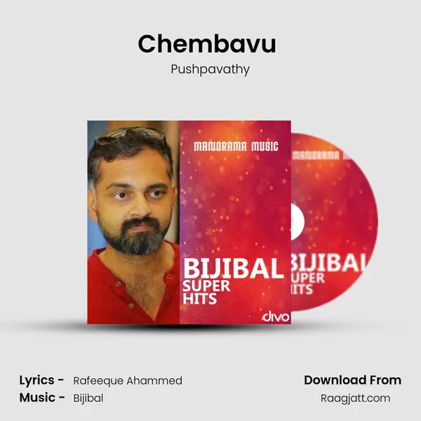 Chembavu (From - Salt & Pepper) mp3 song