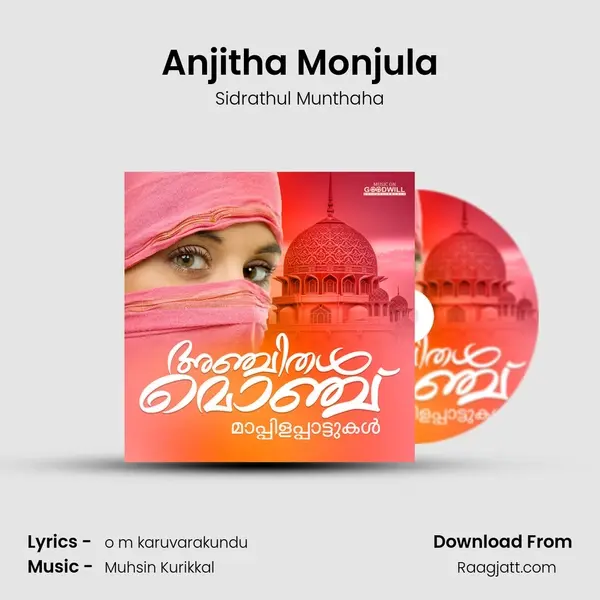 Anjitha Monjula - Sidrathul Munthaha album cover 