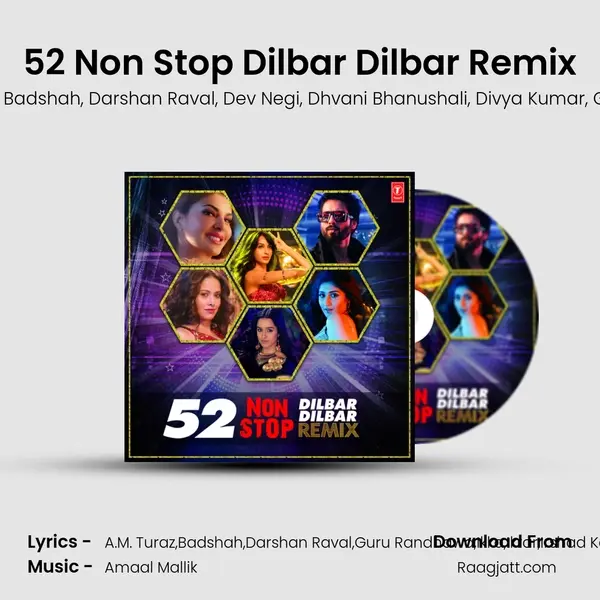 52 Non Stop Dilbar Dilbar Remix mp3 song