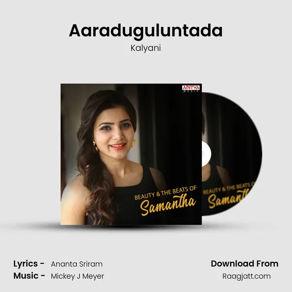 Aaraduguluntada mp3 song