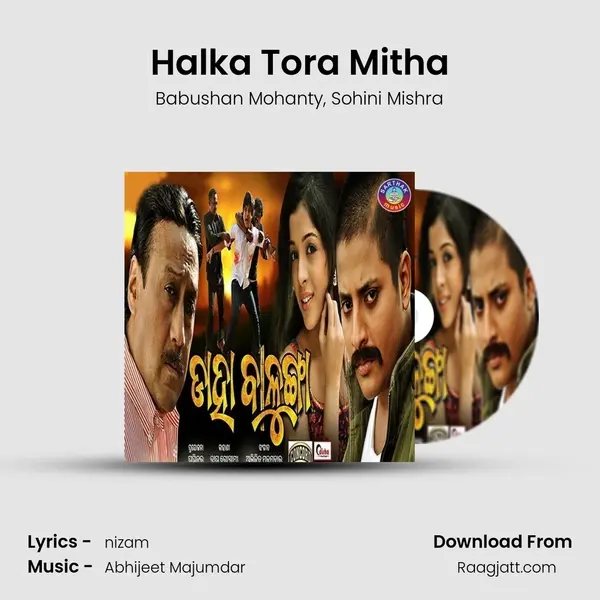 Halka Tora Mitha - Babushan Mohanty album cover 