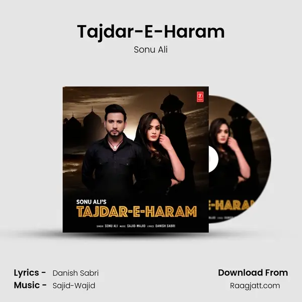 Tajdar-E-Haram - Sonu Ali album cover 