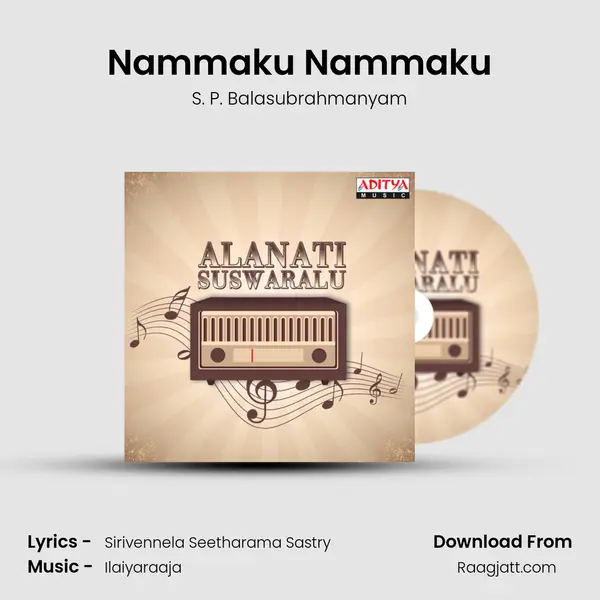 Nammaku Nammaku - S. P. Balasubrahmanyam album cover 