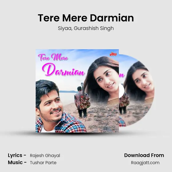 Tere Mere Darmian mp3 song