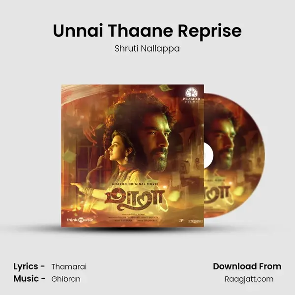 Unnai Thaane Reprise - Shruti Nallappa album cover 