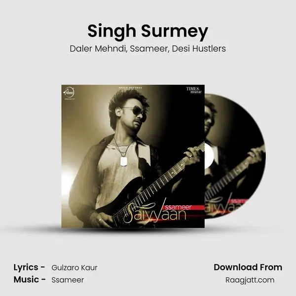 Singh Surmey mp3 song