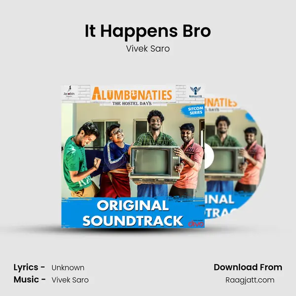 It Happens Bro mp3 song