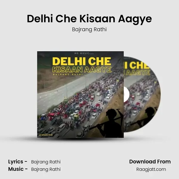 Delhi Che Kisaan Aagye mp3 song