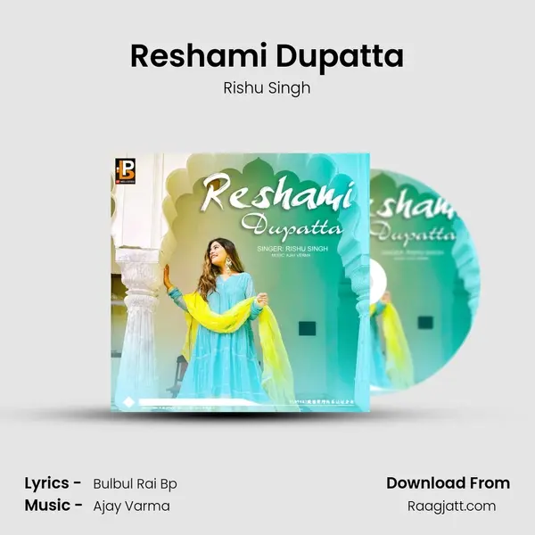 Reshami Dupatta - Rishu Singh album cover 