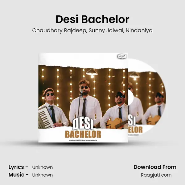 Desi Bachelor - Chaudhary Rajdeep album cover 