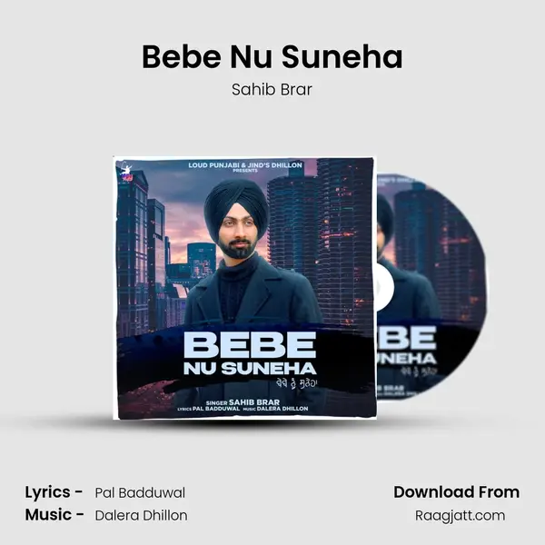 Bebe Nu Suneha - Sahib Brar album cover 