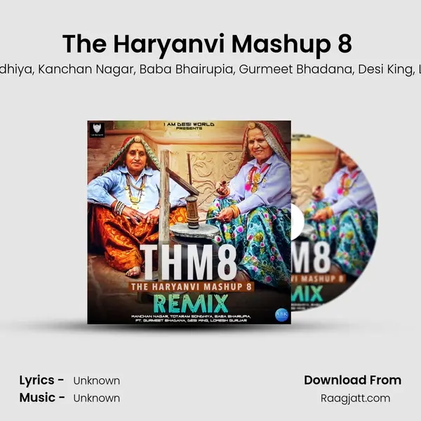 The Haryanvi Mashup 8 (Remix) - Totaram Sondhiya album cover 