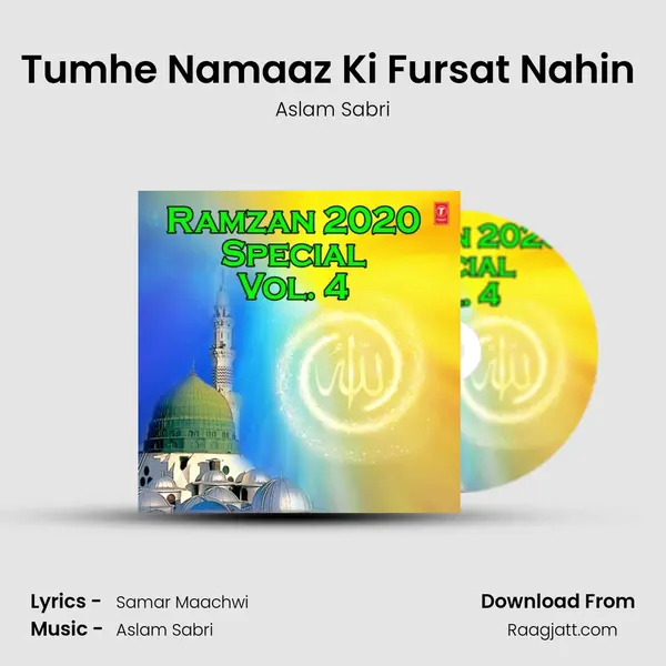 Tumhe Namaaz Ki Fursat Nahin (From Roza Rakho Namaz Padho) mp3 song