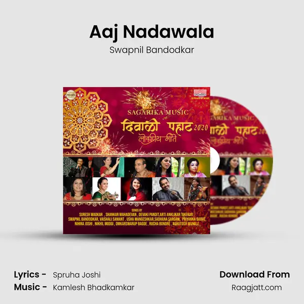 Aaj Nadawala - Swapnil Bandodkar album cover 