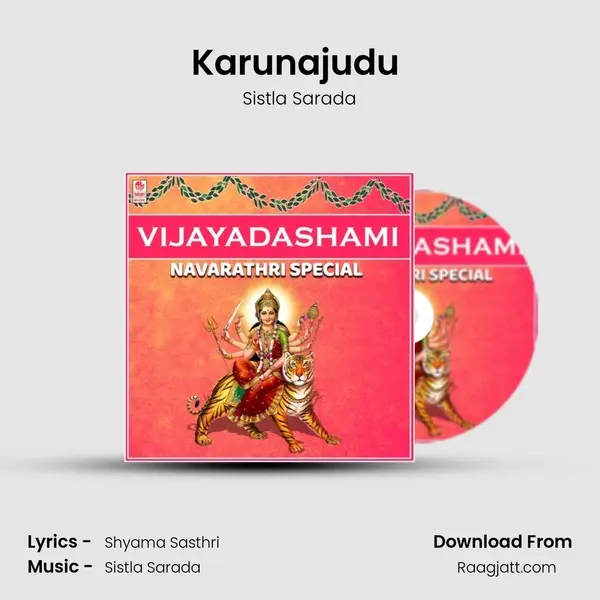 Karunajudu (From Karnatic Classical Vocal - Sistla Sarada) mp3 song