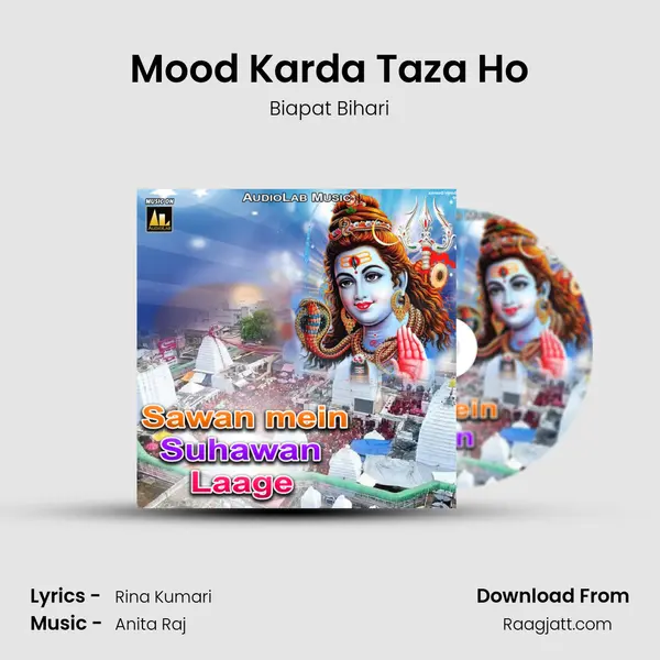 Mood Karda Taza Ho mp3 song