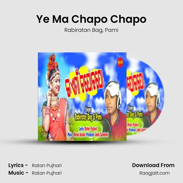 Ye Ma Chapo Chapo mp3 song