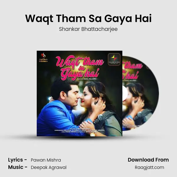 Waqt Tham Sa Gaya Hai mp3 song