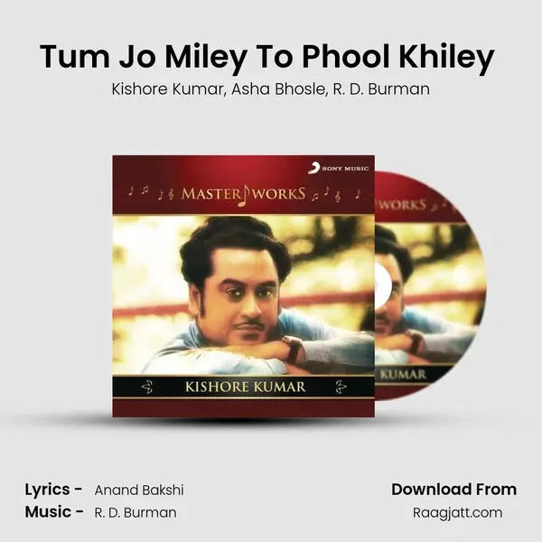 Tum Jo Miley To Phool Khiley (From 