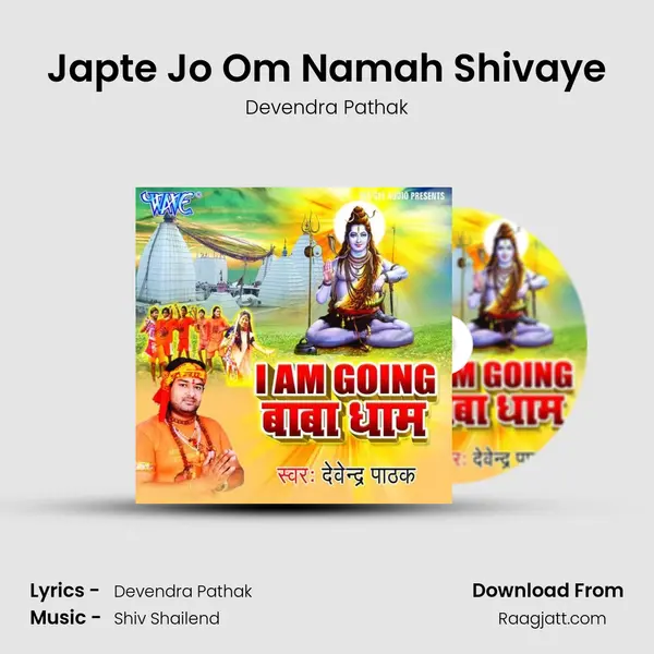 Japte Jo Om Namah Shivaye - Devendra Pathak album cover 