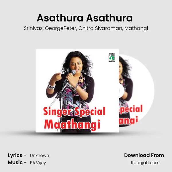 Asathura Asathura (From Ennakku 20 Unakku 18) mp3 song