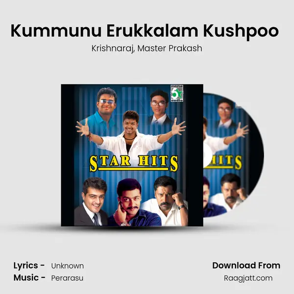 Kummunu Erukkalam Kushpoo (From Rettai Jadai Vayasu) mp3 song