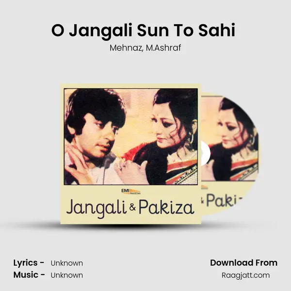 O Jangali Sun To Sahi (From 