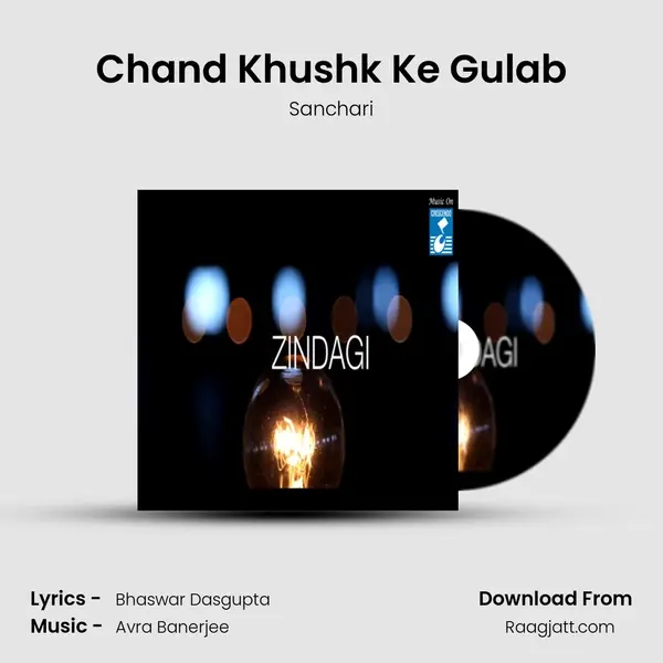 Chand Khushk Ke Gulab - Sanchari album cover 