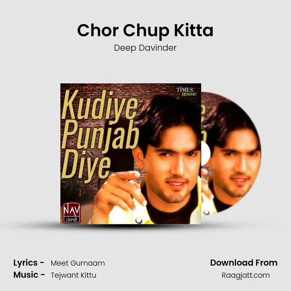 Chor Chup Kitta mp3 song