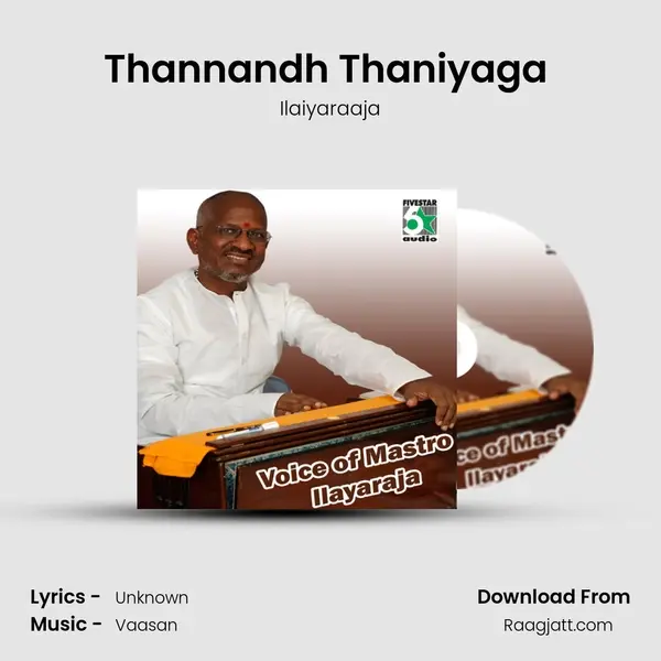 Thannandh Thaniyaga (From 